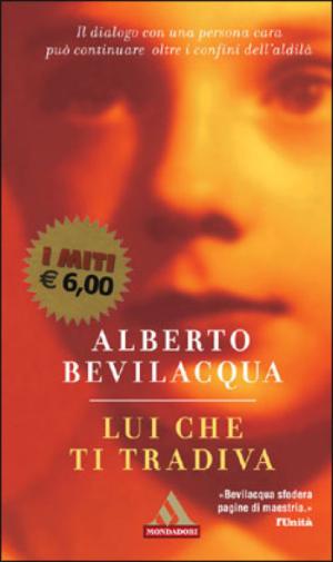 LUI CHE TI TRADIVA